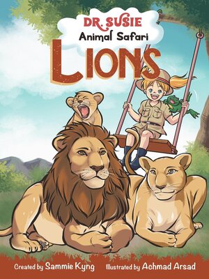 cover image of Dr. Susie Smashes about Lions